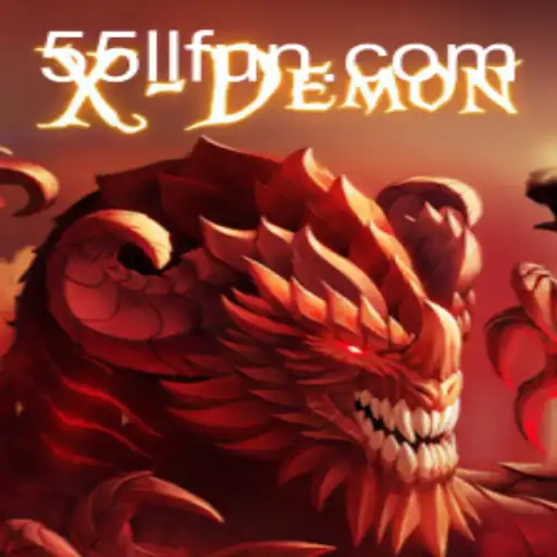 Unleashing the Thrills of XDemon: Exploring the Energetic World of 55LL